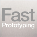 Fast Prototyping